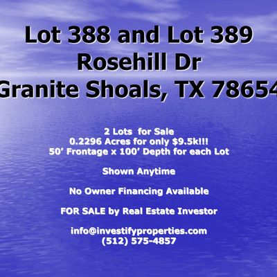 388, 389 Rosehill, Granite Shoals, Tx, Granite Shoals, TX 78654